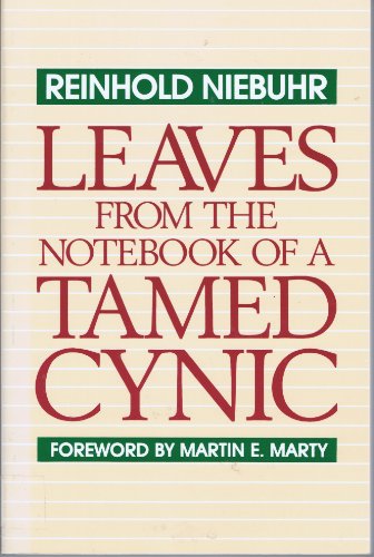 leaves from the notebook of a tamed cynic B001J8Q0SI Book Cover