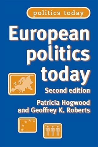 European politics today: Second edition