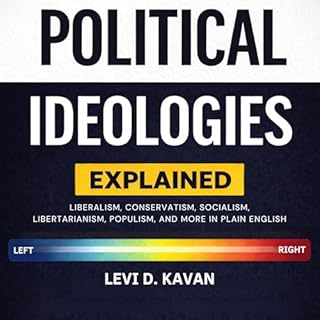 Political Ideologies, Explained cover art