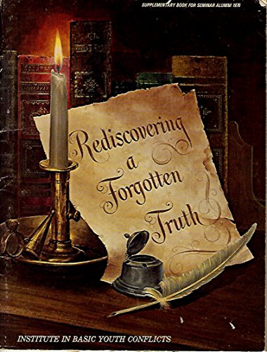 Rediscovering a Forgotten Truth