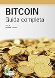 BITCOIN: Guida completa (Italian Edition)