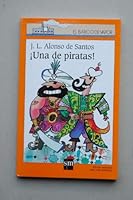 UNA DE PIRATAS! Ilustraciones de Enrique Flores. 5ª ed. 8434889234 Book Cover