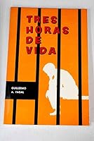 Tres horas de vida B00BRQZ7CM Book Cover