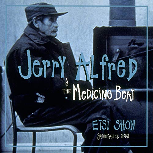 Jerry Alfred & The Medicine Beat