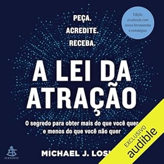 A lei da atra&ccedil;&atilde;o Audiolivro Por Michael J. Losier, Ivanir Calado - tradutor capa