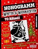 Nonogramm: 70 Mittel und Schwer Winter & Weihnachten Logikrätsel für Teenager und Erwachsene. Profi Mathe Mosaik Rätselbuch (Aktivitätsbücher) - Fancy Hours Press 