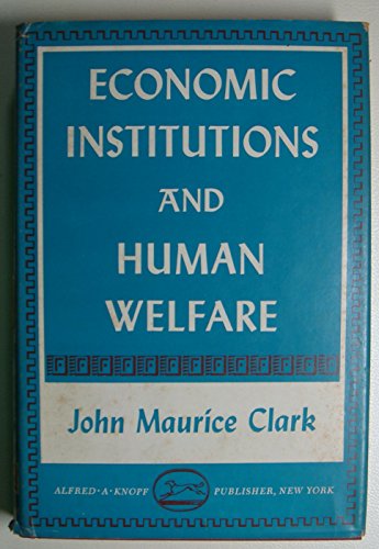 Economic institutions and human welfare B0007ENCB8 Book Cover
