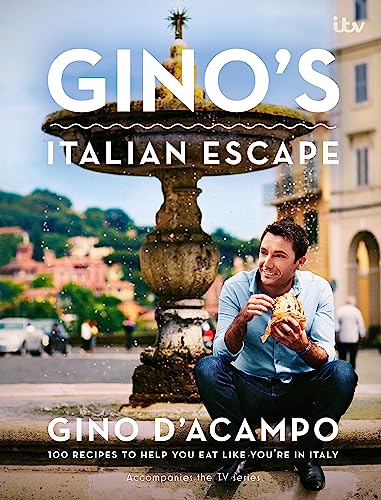 Gino's Italian Escape (Book 1): 100 Recipes to Help You Eat Like You're in Italy Hardcover – Illustrated, 14 Sept. 2013