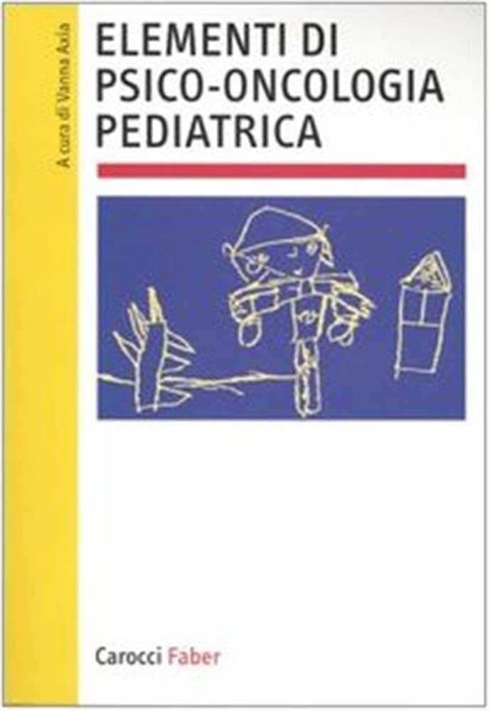 Elementi di psico-oncologia pediatrica