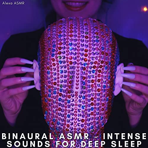 Intense Sounds for Deep Sleep by Alexa ASMR on Amazon Music Unlimited