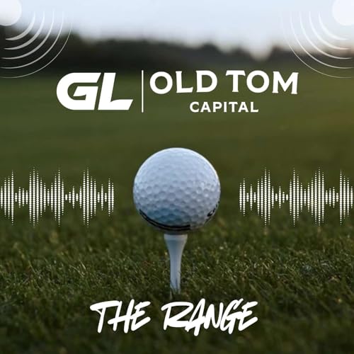 『The Range | Season 2 | Episode 10 - Grass League and Old Tom Capital』のカバーアート
