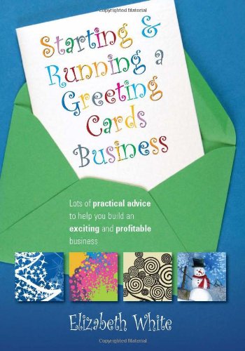 Buy Starting Running Greetings Card B: Lots of Practical Advice to Help You Build an Exciting and Profitable Business — BookShops.in