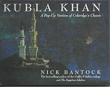 Hardcover Kubla Khan: A Pop-Up Version of Coleridge's Classic Book