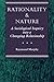 Rationality And Nature: A Sociological Inquiry Into A Changing Relationship