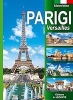 Paris Versailles Illustré Italien 2843890551 Book Cover