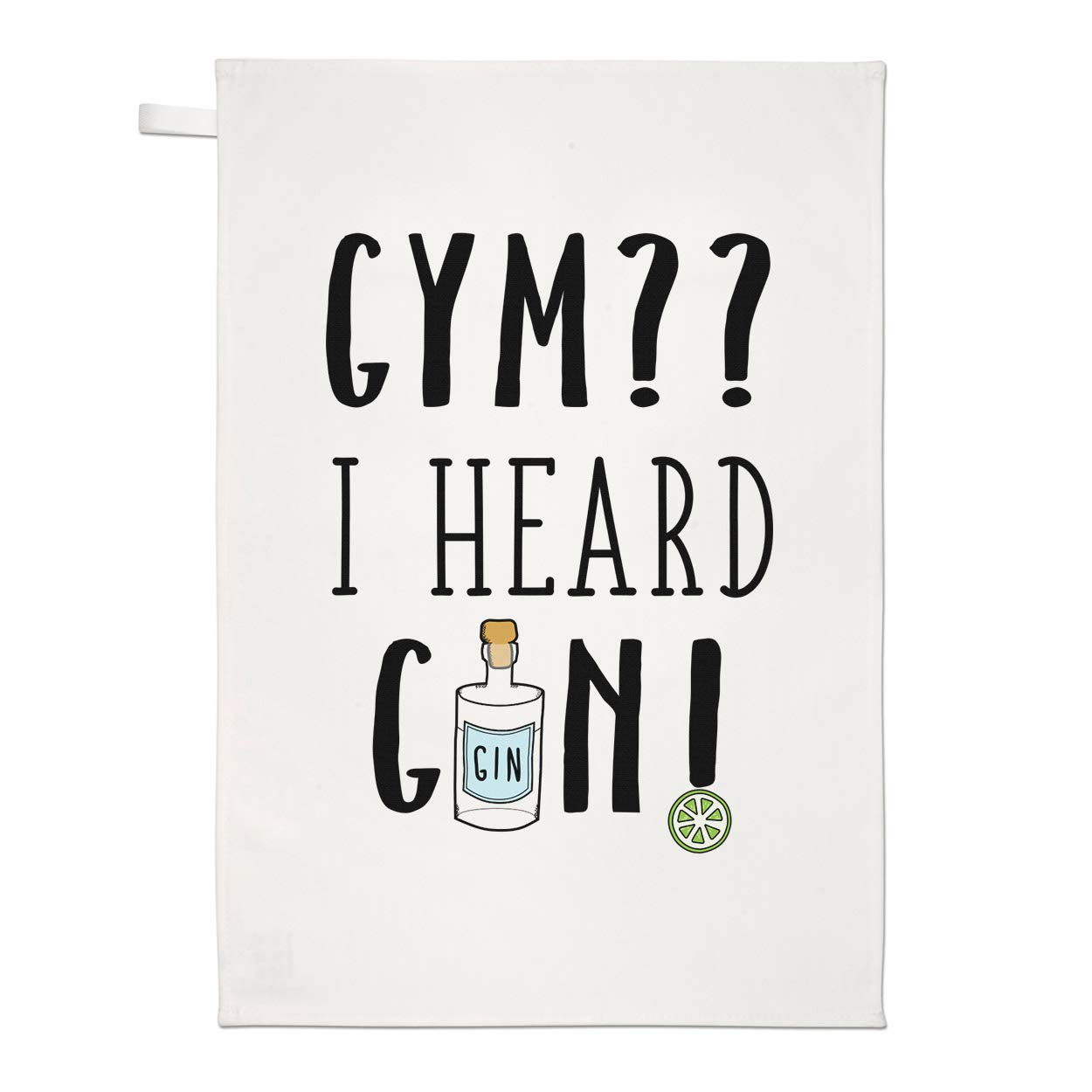 Gym I Heard Gin Tea Towel Dish Cloth