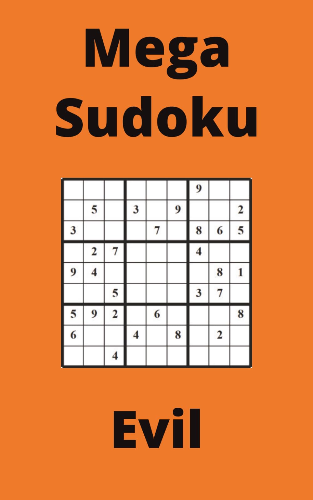Orange Mega Sudoku Book, 9x9 Puzzles, 100 Pages, 5x8, Evil