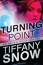 Turning Point (Kathleen Turner Book 3)