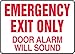 Accuform MEXT591VS Adhesive Vinyl Safety Sign, Legend "Emergency EXIT ONLY Door Alarm Will Sound", 7" x 10", Red on White