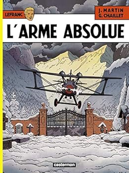 L'arme absolue - Book #8 of the Lefranc