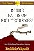 In the Paths of Righteousness (Psalm 23 Mysteries)