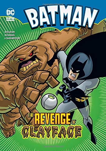 The Revenge of Clayface (DC Super Heroes Batman)