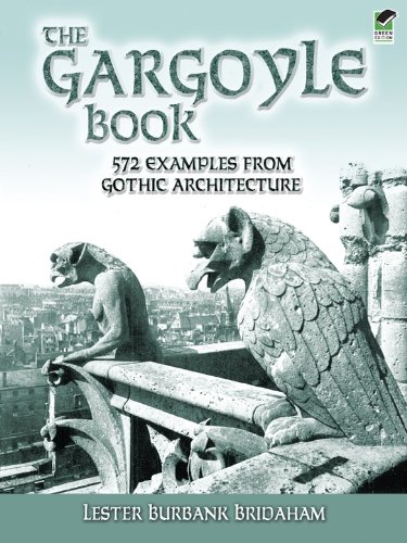 Télécharger The Gargoyle Book: 572 Examples from Gothic Architecture (Dover Architecture) (English Edition) livre En ligne