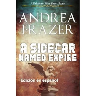 A Sidecar Named Expire Audiolibro Por Andrea Frazer arte de portada