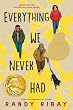 セール中のKindle本1:Everything We Never Had (English Edition)