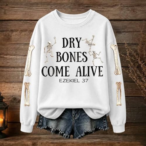 Dry Bones Come Alive Sweatshirt Women Halloween Skeleton Crewneck Pullover - image 5