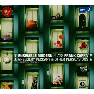 Greggery Peccary & Other Persuasions – L’Ensemble Modern joue Frank Zappa - Les Beatles, Paul McCartney, John Lennon, RIngo Starr, George Harrison
