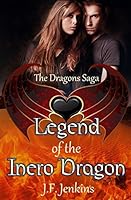 Legend of the Inero Dragon 1478399449 Book Cover