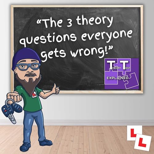 The 3 questions everyone gets wrong on the theory test - Extended edition Podcast Por  arte de portada