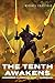 The Tenth Awakens (Maraukian War Book 1)
