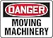 Danger Moving Machinery