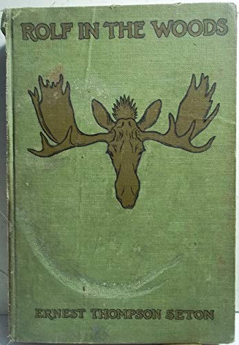 Rolf in the Woods the Adventures of a Boy Scout B018VD9KLC Book Cover