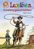 Leselöwen-Cowboygeschichten - Sigrid Heuck