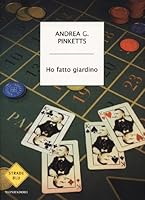Ho fatto giardino 880455990X Book Cover