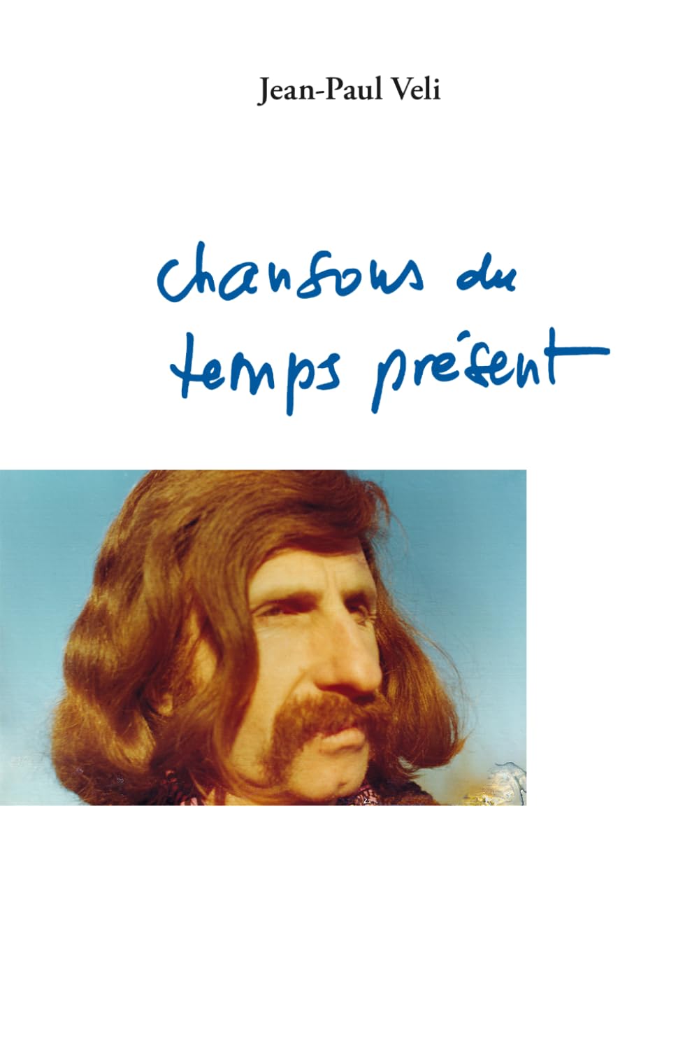 Chansons du temps présent