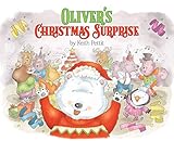 Oliver's Christmas Surprise
