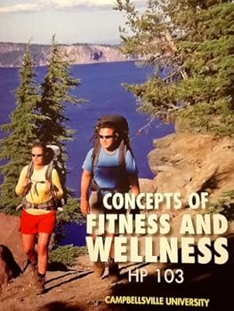 Concepts of Fitness and Wellness Hp103 Campbellsville University