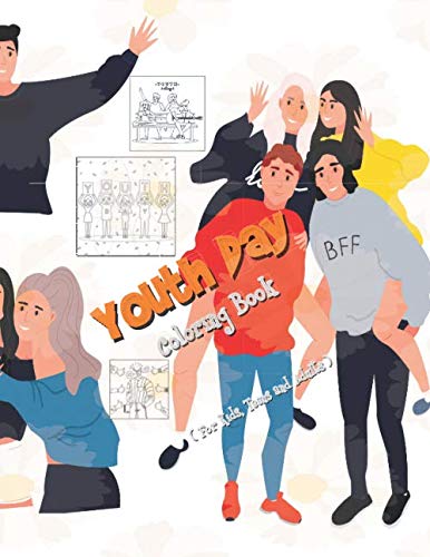 Youth Day Coloring Book: A Coloring Book for Kids, Tweens, Teens and Adults