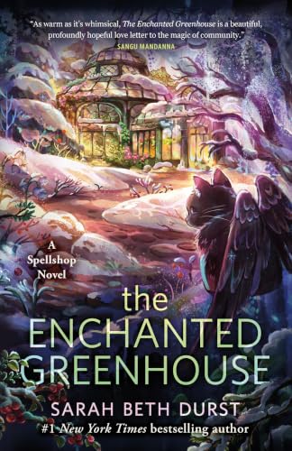 כריכת הספר The Enchanted Greenhouse מאת Sarah Beth Durst