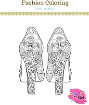 FASHION COLORING: A Fashion Coloring Book For Adults