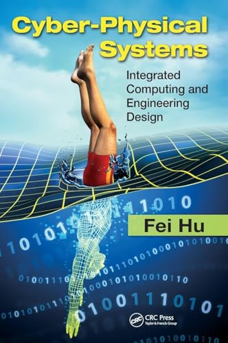 Cyber-Physical Systems: Integrated Computing and Engineering Design