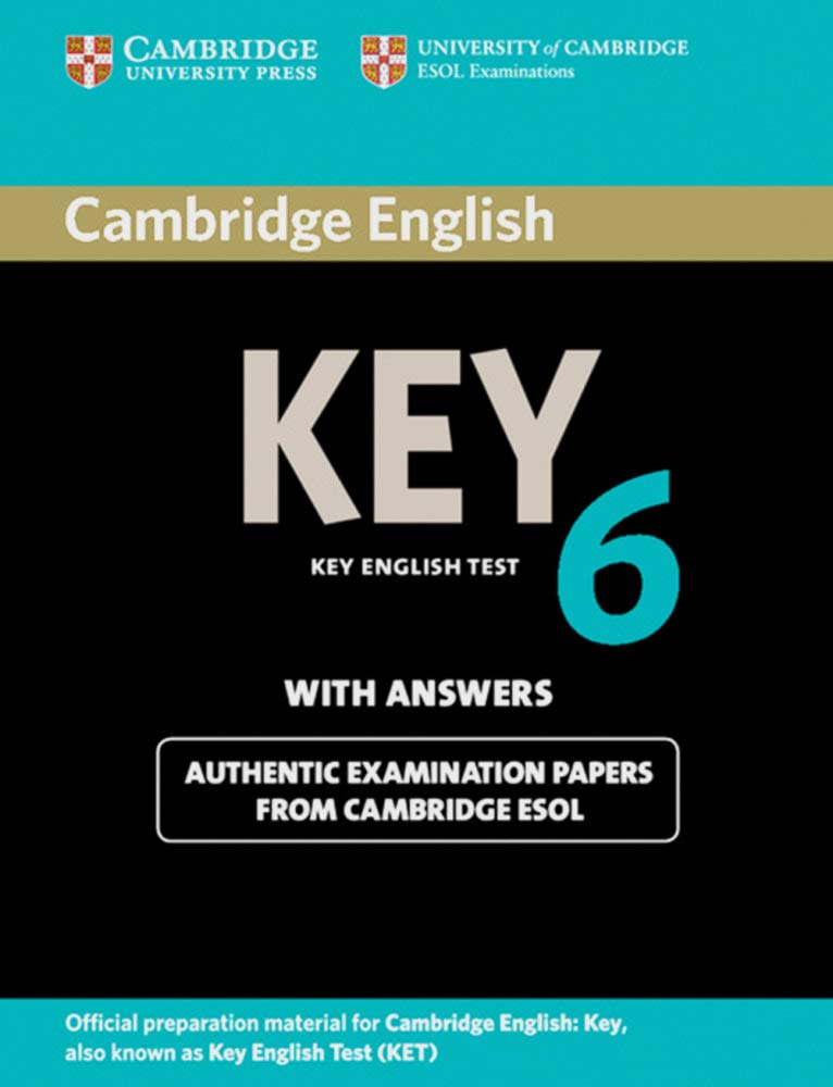 Cambridge Key English Test 6 / Student's Book with answers : Amazon.es ...