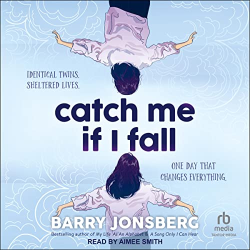 Catch Me If I Fall by Barry Jonsberg episode artwork