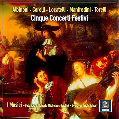 I Musici & Evert van Tright