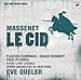 Le Cid - An Opera In Four Acts/Aimer! Je Puis Aimer Librement, Devant Tous! (Grace Bumbry, Eleanor Bergquist) (Voice)