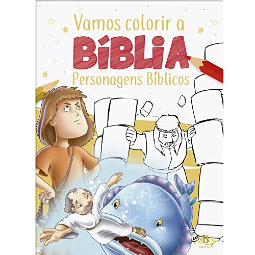 Vamos Colorir a Bíblia: Personagens Bíblicos: